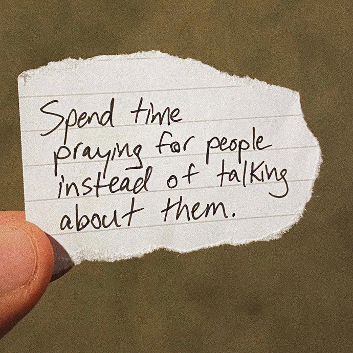 Pray instead of talk 🗣