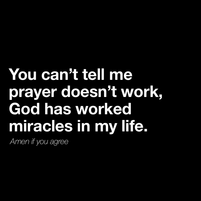 Prayer works 🙏