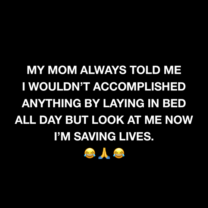 Saving lives 😂