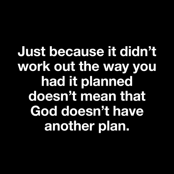 He has a plan 🙏