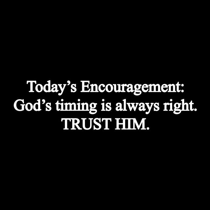 His Timing ⏰
