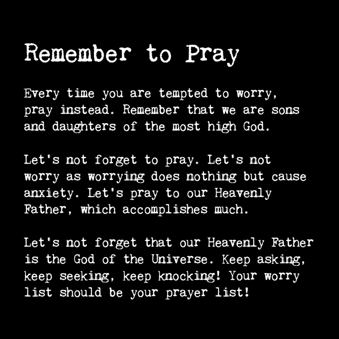 Remember to pray 🙏
